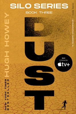 Book cover of Dust: Book Three of the Silo Series by Howey, Hugh