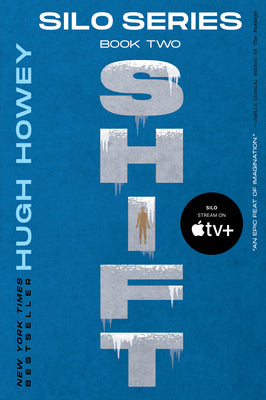 Book cover of Shift: Book Two of the Silo Series by Howey, Hugh