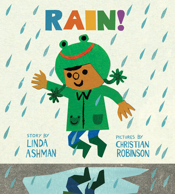 Rain! by Linda Ashman book cover
