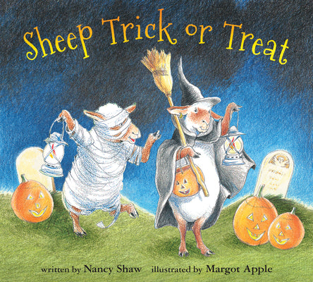 Sheep Trick or Treat by Nancy E. Shaw book cover