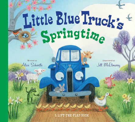 Book cover of Little Blue Truck's Springtime: An Easter and Springtime Book for Kids by Schertle, Alice