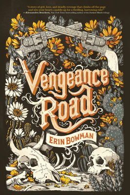 Vengeance Road by Erin Bowman book cover