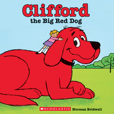 Book cover of Clifford the Big Red Dog (Classic Storybook) by Bridwell, Norman