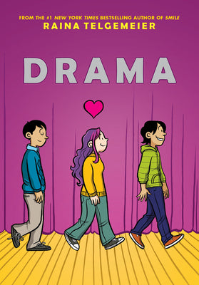 Book cover of Drama: A Graphic Novel by Telgemeier, Raina