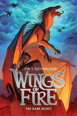 The Dark Secret (Wings of Fire #4): Volume 4 by Sutherland, Tui T. book cover