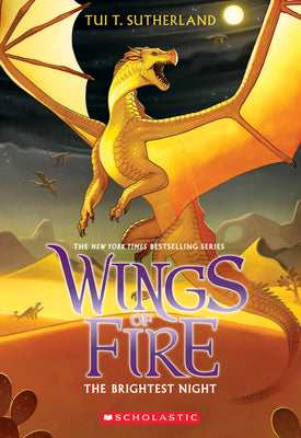 Book cover of The Brightest Night (Wings of Fire #5) by Sutherland, Tui T.