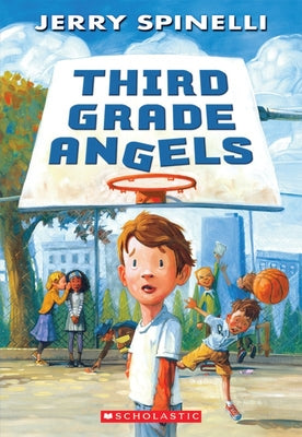 Third Grade Angels (a Rule the School Book) by Spinelli, Jerry book cover