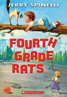 Fourth Grade Rats (a Rule the School Book) by Spinelli, Jerry book cover