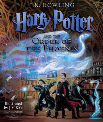 Book cover of Harry Potter and the Order of the Phoenix: The Illustrated Edition (Harry Potter, Book 5): Volume 5 by Rowling, J. K.