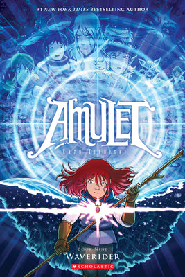Book cover of Waverider: A Graphic Novel (Amulet #9): Volume 9 by Kibuishi, Kazu