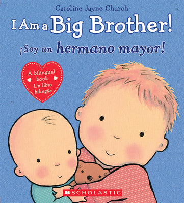 I Am a Big Brother! / by Church, Caroline Jayne book cover