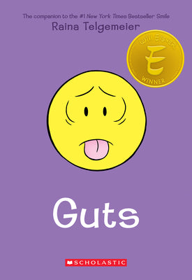 Book cover of Guts: A Graphic Novel by Telgemeier, Raina