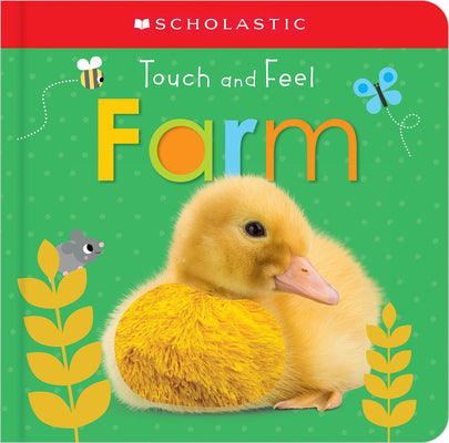 Touch and Feel Farm: Scholastic Early Learners (Touch and Feel) by Scholastic book cover