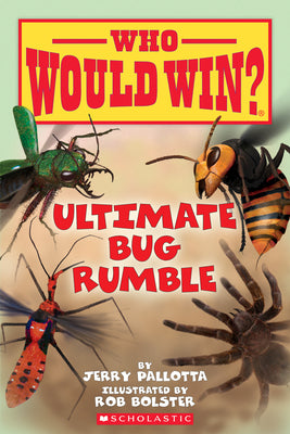 Book cover of Ultimate Bug Rumble (Who Would Win?): Volume 17 by Pallotta, Jerry