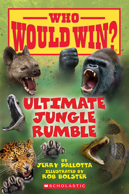 Book cover of Ultimate Jungle Rumble (Who Would Win?): Volume 19 by Pallotta, Jerry