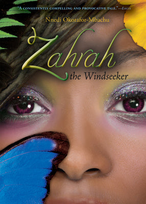 Book cover of Zahrah the Windseeker by Okorafor-Mbachu, Nnedi