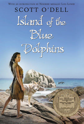 Book cover of Island of the Blue Dolphins: A Newbery Award Winner by O'Dell, Scott