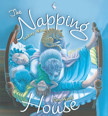 Book cover of The Napping House Padded by Wood, Audrey