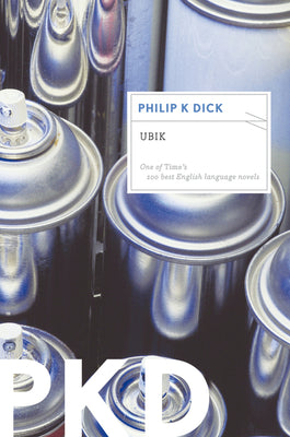 Book cover of Ubik by Dick, Philip K.