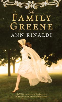 The Family Greene by Ann Rinaldi book cover
