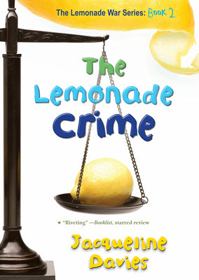 The Lemonade Crime, 2 by Davies, Jacqueline book cover