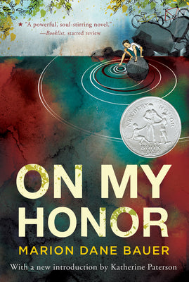 Book cover of On My Honor: A Newbery Honor Award Winner by Bauer, Marion Dane