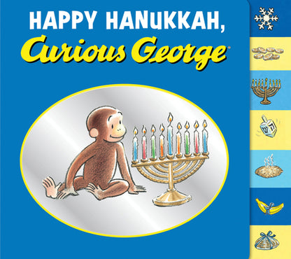 Book cover of Happy Hanukkah, Curious George Tabbed: A Hanukkah Holiday Book for Kids by Rey, H. A.