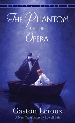 The Phantom of the Opera by LeRoux, Gaston book cover