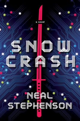 Book cover of Snow Crash by Stephenson, Neal