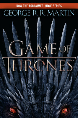 A Game of Thrones (HBO Tie-In Edition) by George R. R. Martin book cover