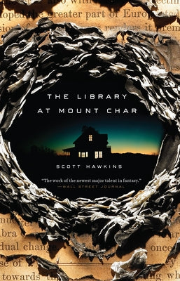 Book cover of The Library at Mount Char by Hawkins, Scott