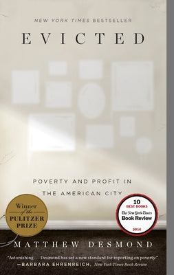 Book cover of Evicted: Poverty and Profit in the American City by Desmond, Matthew