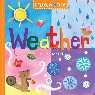 Hello, World! Weather by Jill McDonald book cover