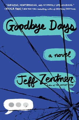 Goodbye Days by Jeff Zentner book cover