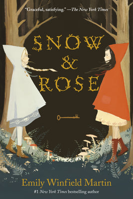 Book cover of Snow & Rose by Martin, Emily Winfield