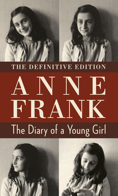 Book cover of The Diary of a Young Girl: The Definitive Edition by Frank, Anne