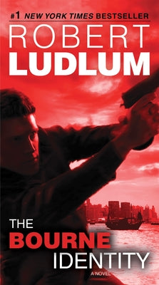 The Bourne Identity by Robert Ludlum book cover