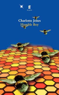 Book cover of Humble Boy: A Play by Jones, Charlotte