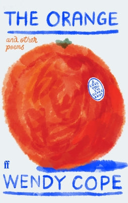 The Orange and Other Poems by Cope, Wendy book cover