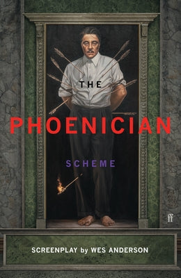 Book cover of The Phoenician Scheme by Anderson, Wes