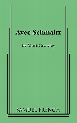 Book cover of Avec Schmaltz by Crowley, Mart