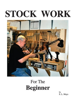 Book cover of Stock Work for the Beginner by Mays, Sherman L.