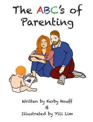 Book cover of The ABC's of Parenting by Houff, Kerby