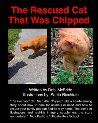 Book cover of The Rescued Cat That Was Chipped. by Ricchiuto, Sarita