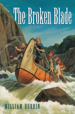 The Broken Blade by William Durbin book cover