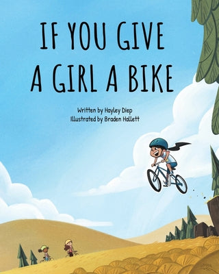 If You Give a Girl a Bike by Hayley Diep book cover