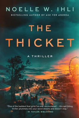 The Thicket by Ihli, Noelle W. book cover