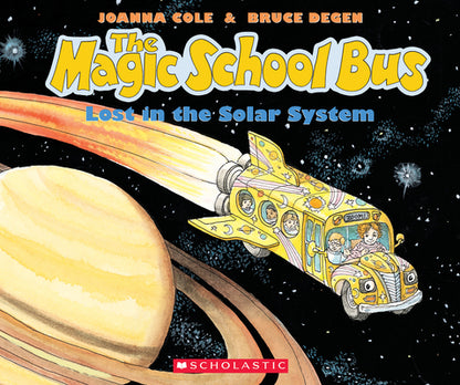 Book cover of The Magic School Bus Lost in the Solar System by Cole, Joanna