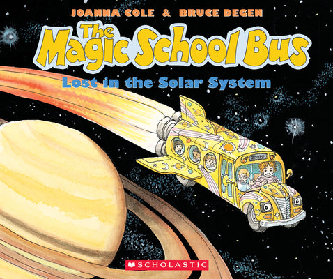 Book cover of The Magic School Bus Lost in the Solar System by Cole, Joanna