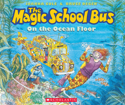 Book cover of The Magic School Bus on the Ocean Floor by Cole, Joanna